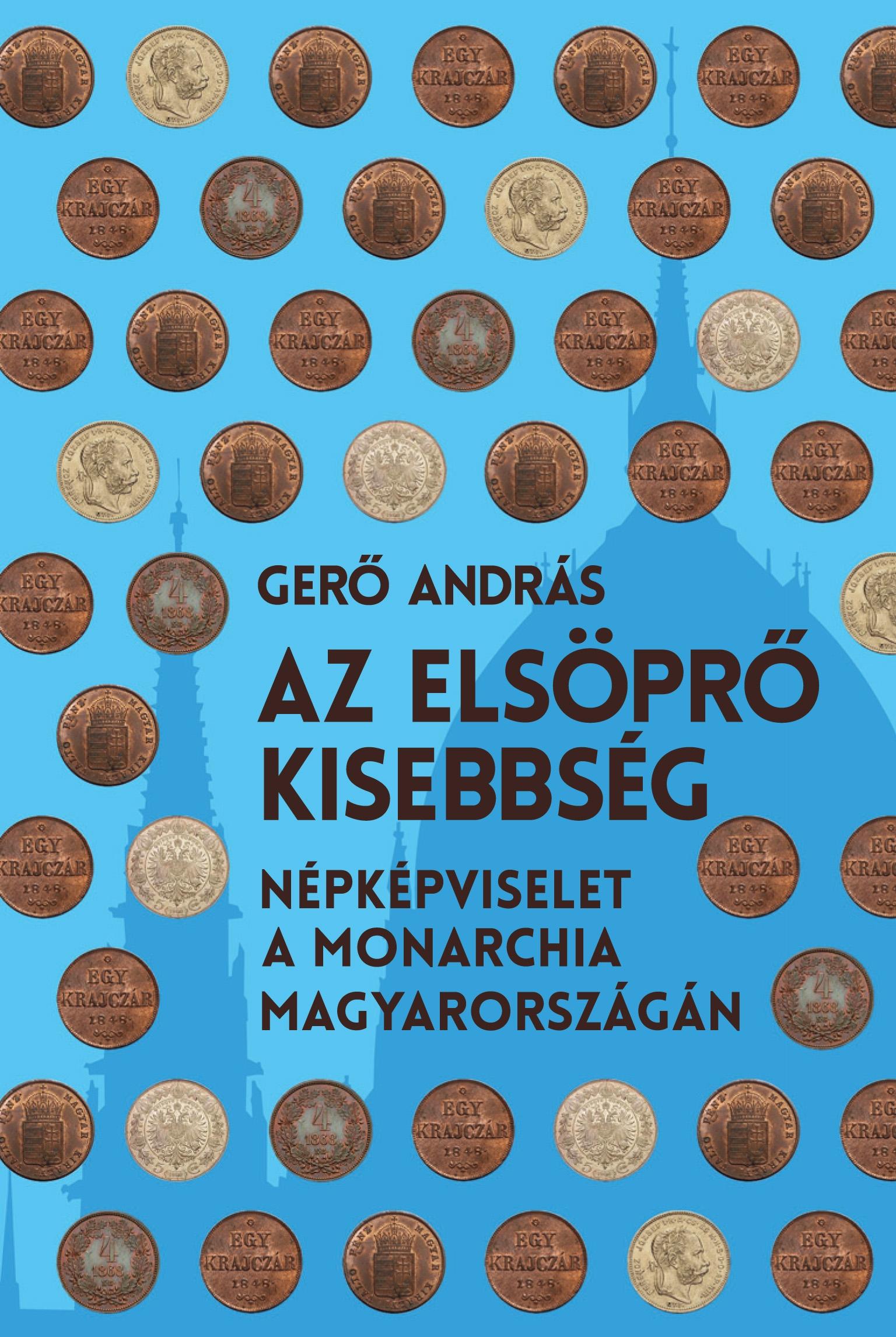 Gerő András - Az elsöprő kisebbség