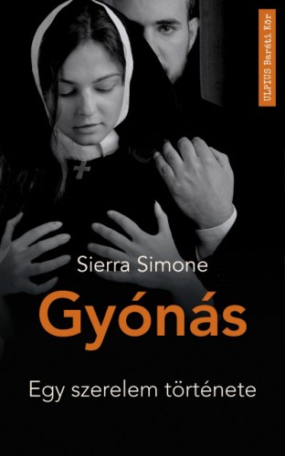 Sierra Simone - Gyónás - Egy szerelem története [eKönyv: epub, mobi]