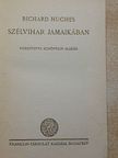 Richard Hughes - Szélvihar Jamaikában [antikvár]