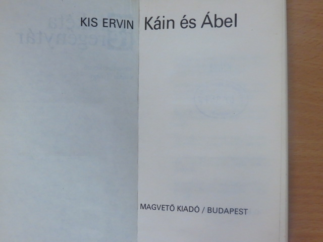 Kis Ervin - Káin és Ábel [antikvár]