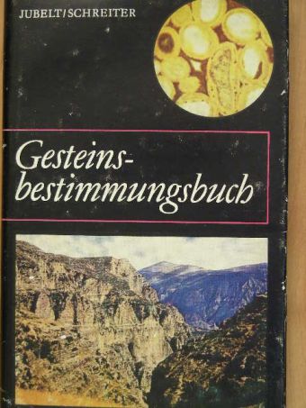 Dr. Peter Schreiter - Gesteinsbestimmungsbuch [antikvár]