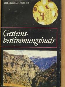 Dr. Peter Schreiter - Gesteinsbestimmungsbuch [antikvár]