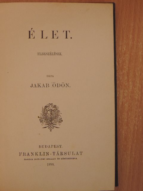 Jakab Ödön - Élet [antikvár]