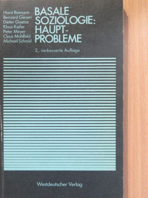 B. Giesen - Basale Soziologie: Hauptprobleme [antikvár]