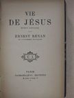 Ernest Renan - Vie de Jésus [antikvár]