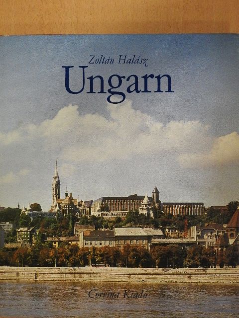 Halász Zoltán - Ungarn [antikvár]
