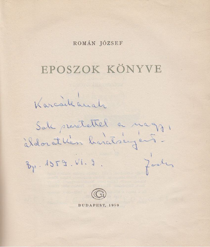 ROMÁN JÓZSEF - Eposzok könyve (dedikált) [antikvár]