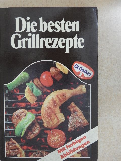 Die besten Grillrezepte [antikvár]