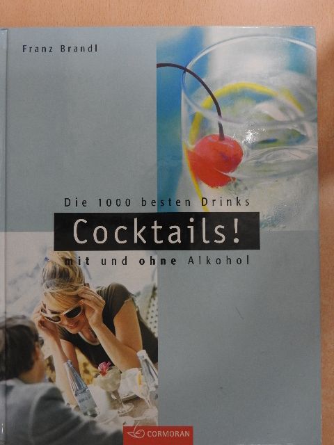 Franz Brandl - Cocktails! [antikvár]