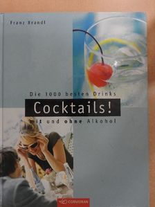 Franz Brandl - Cocktails! [antikvár]