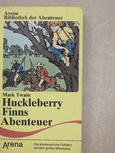 Mark Twain - Huckleberry Finns Abenteuer [antikvár]