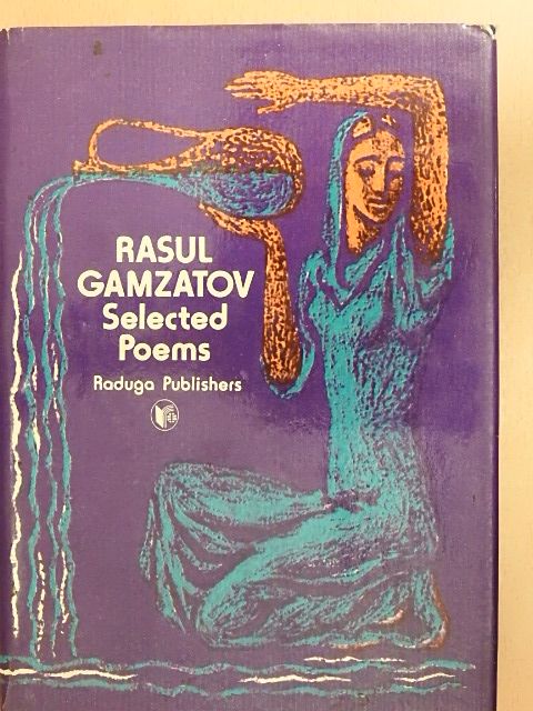 Rasul Gamzatov - Selected Poems [antikvár]