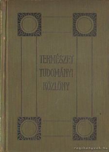 Dr. Gorka Sándor - Természettudományi Közlöny 1917 [antikvár]