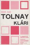 KŐHÁTI ZSOLT - Tolnay Klári [antikvár]