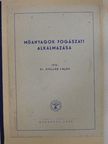 Dr. Kollár Lajos - Műanyagok fogászati alkalmazása [antikvár]
