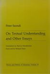 Peter Szondi - On Textual Understanding and Other Essays [antikvár]