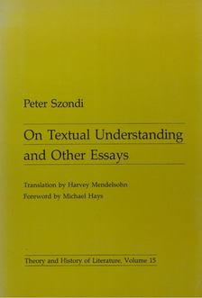 Peter Szondi - On Textual Understanding and Other Essays [antikvár]