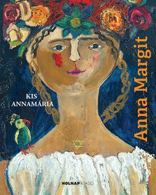 Kis Annamária - Anna Margit