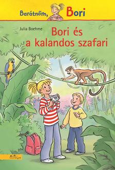 Julia Boehme - Bori és a kalandos szafari (Bori regény 19.)