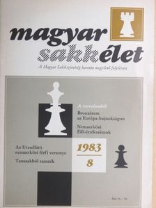 Döry Jenő - Magyar Sakkélet 1983. augusztus [antikvár]