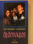 Dominique Lapierre - Örömváros [antikvár]