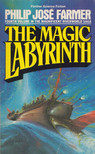 FARMER, PHILIP JOSÉ - The Magic Labyrinth [antikvár]
