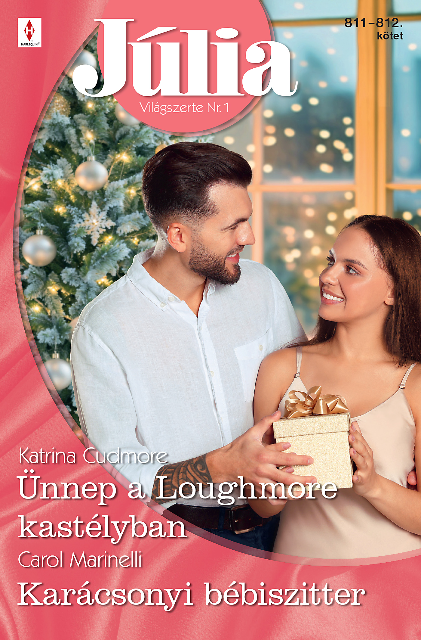 Carol Marinelli - Júlia 811.-812. - Ünnep a Loughmore kastélyban; Karácsonyi bébiszitter [eKönyv: epub, mobi]