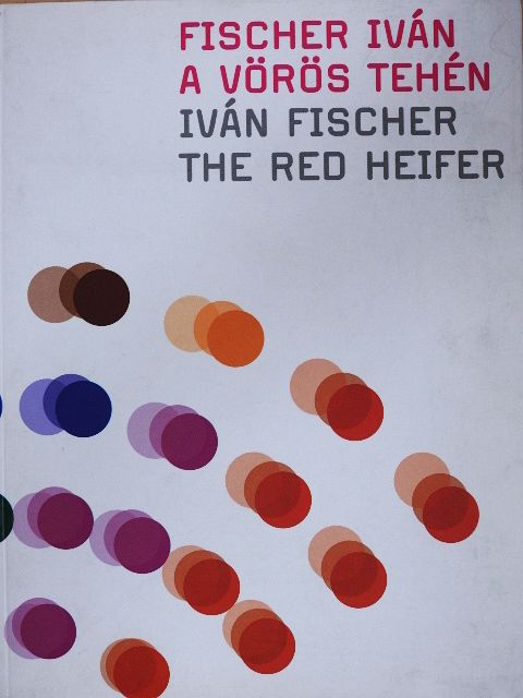 Fischer Iván - A vörös tehén [antikvár]