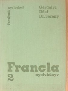 Dési Ágnes - Francia nyelvkönyv 2. [antikvár]