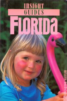 Paul Zach, Joann Biondi - Insight Guides Florida [antikvár]