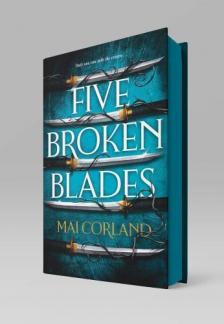 Mai Corland - Five Broken Blades (Special Edition - Book 1)