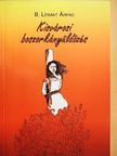 B. Léránt Árpád - Kisvárosi boszorkányüldözés [antikvár]