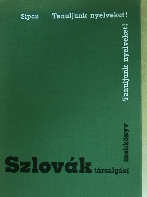 Sipos István - Szlovák társalgási zsebkönyv [antikvár]