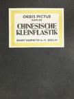 Otto Burchard - Chinesische Kleinplastik [antikvár]