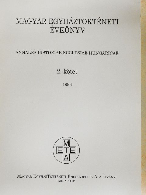 Adriányi Gábor - Magyar egyháztörténeti évkönyv 1996. 2. [antikvár]