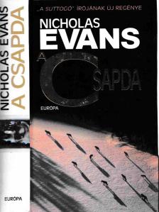 Nicholas EVANS - A csapda [antikvár]