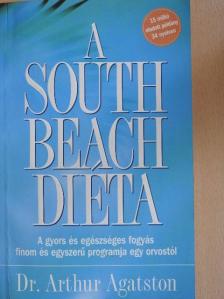 Dr. Arthur Agatston - A South Beach diéta [antikvár]