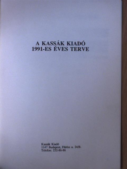 A Kassák Kiadó 1991-es éves terve [antikvár]