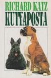 RICHARD KATZ - Kutyaposta [antikvár]