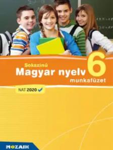 MS - 2365C - Sokszínű Magyar nyelv 6. mf./NAT2020