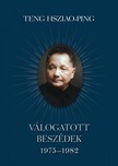 Teng Hsziao-Ping - Válogatott beszédek [eKönyv: epub, mobi]