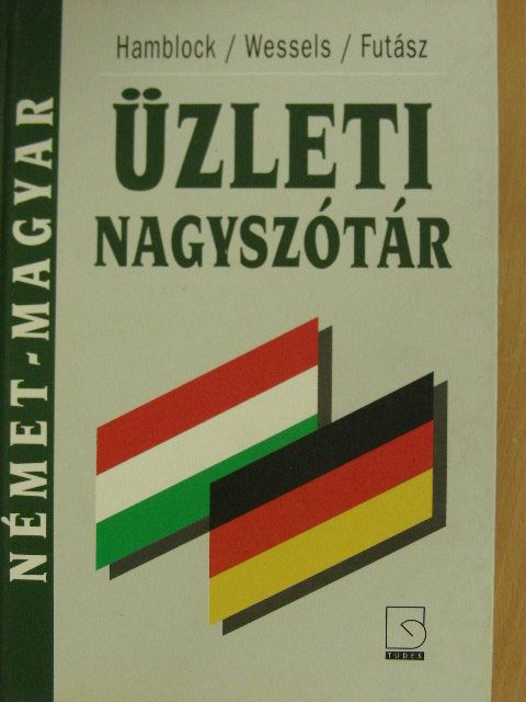 Dieter Hamblock - Német-magyar üzleti nagyszótár [antikvár]