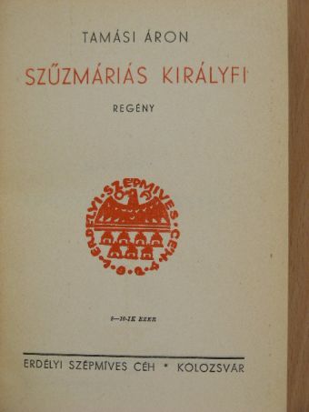 Tamási Áron - Szűzmáriás királyfi [antikvár]