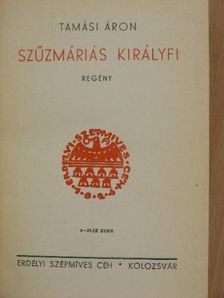 Tamási Áron - Szűzmáriás királyfi [antikvár]