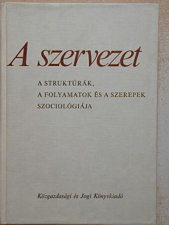 Antoni Z. Kaminski - A szervezet [antikvár]