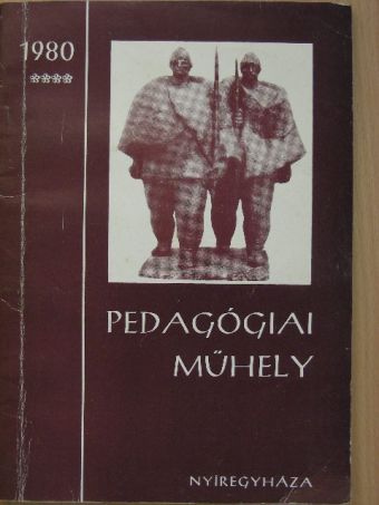 Barota Mihály - Pedagógiai Műhely 1980. december [antikvár]