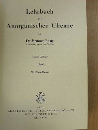 Dr. Heinrich Remy - Lehrbuch der Anorganischen Chemie 1. [antikvár]