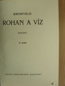 Louis Bromfield - Rohan a víz [antikvár]