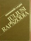 Somoskői Lajos - Júliusi rapszódia [antikvár]