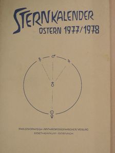 Ernst Schubert - Sternkalender Ostern 1977/1978 [antikvár]